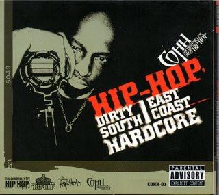 Dirty South / East Coast Hardcore - Chronicles Of Hip Hop - Cd