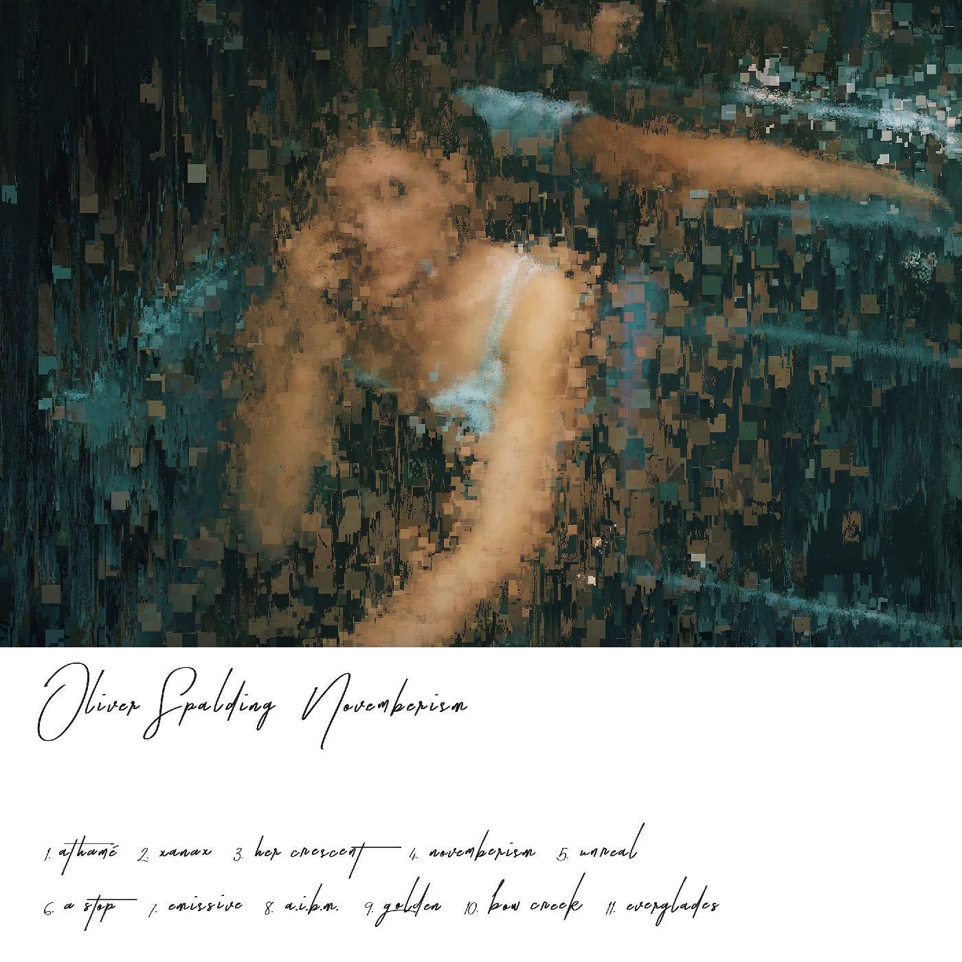 Oliver Spalding - Novemberism - Lp