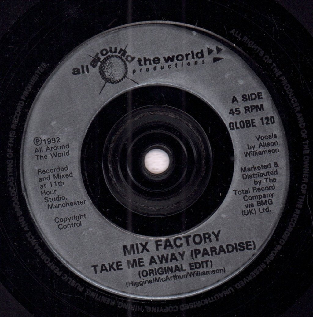 Mix Factory - Take Me Away - 7 Inch