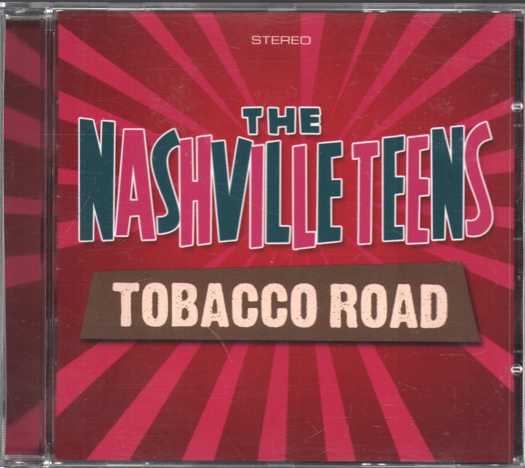 Nashville Teens - Tobacco Road - Cd