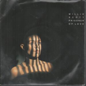 Millie Scott - Prisoner Of Love - 7 Inch