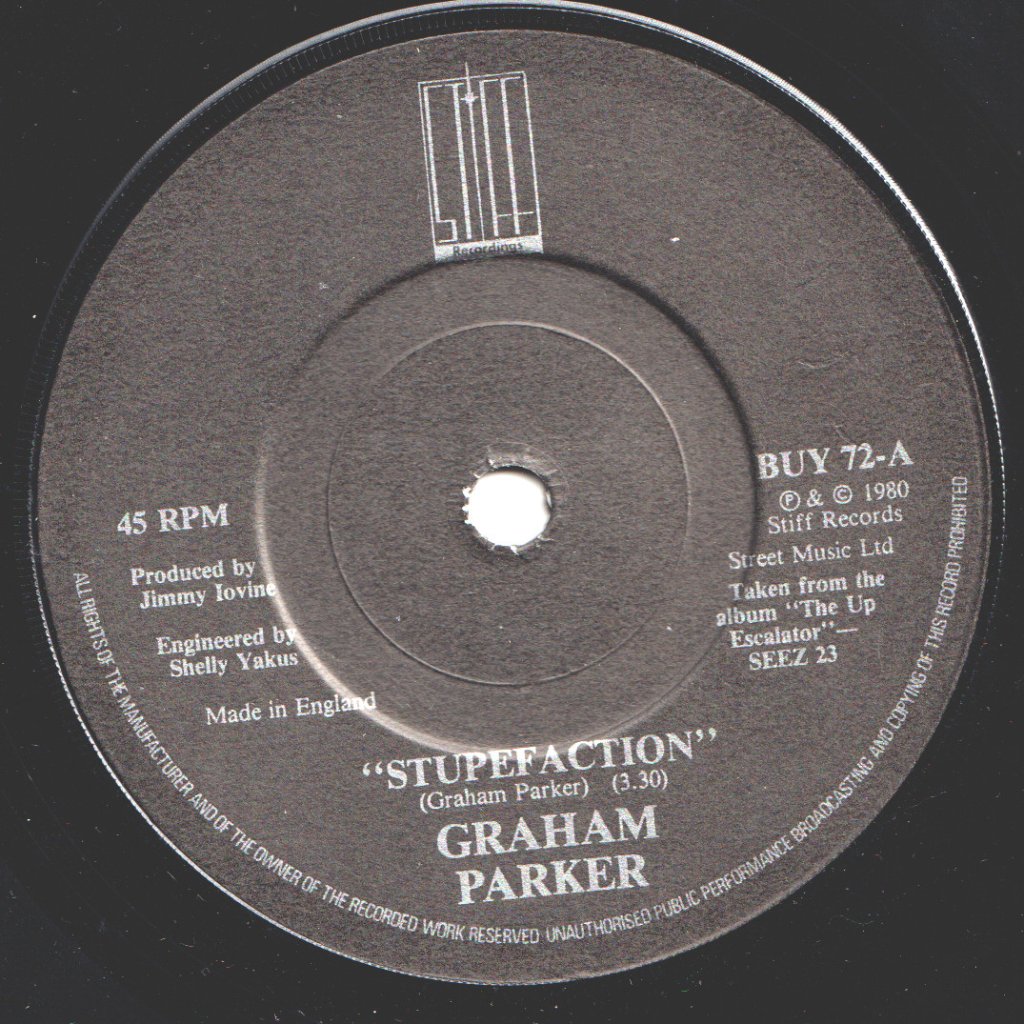 Graham Parker - Stupefaction - 7 Inch
