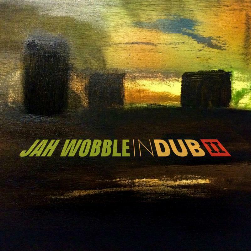 Jah Wobble - In Dub II - Double Cd