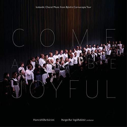 Hamrahlid Choir - Come and Be Joyful - Cd