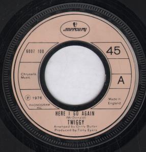 Twiggy - Here I Go Again - 7 Inch