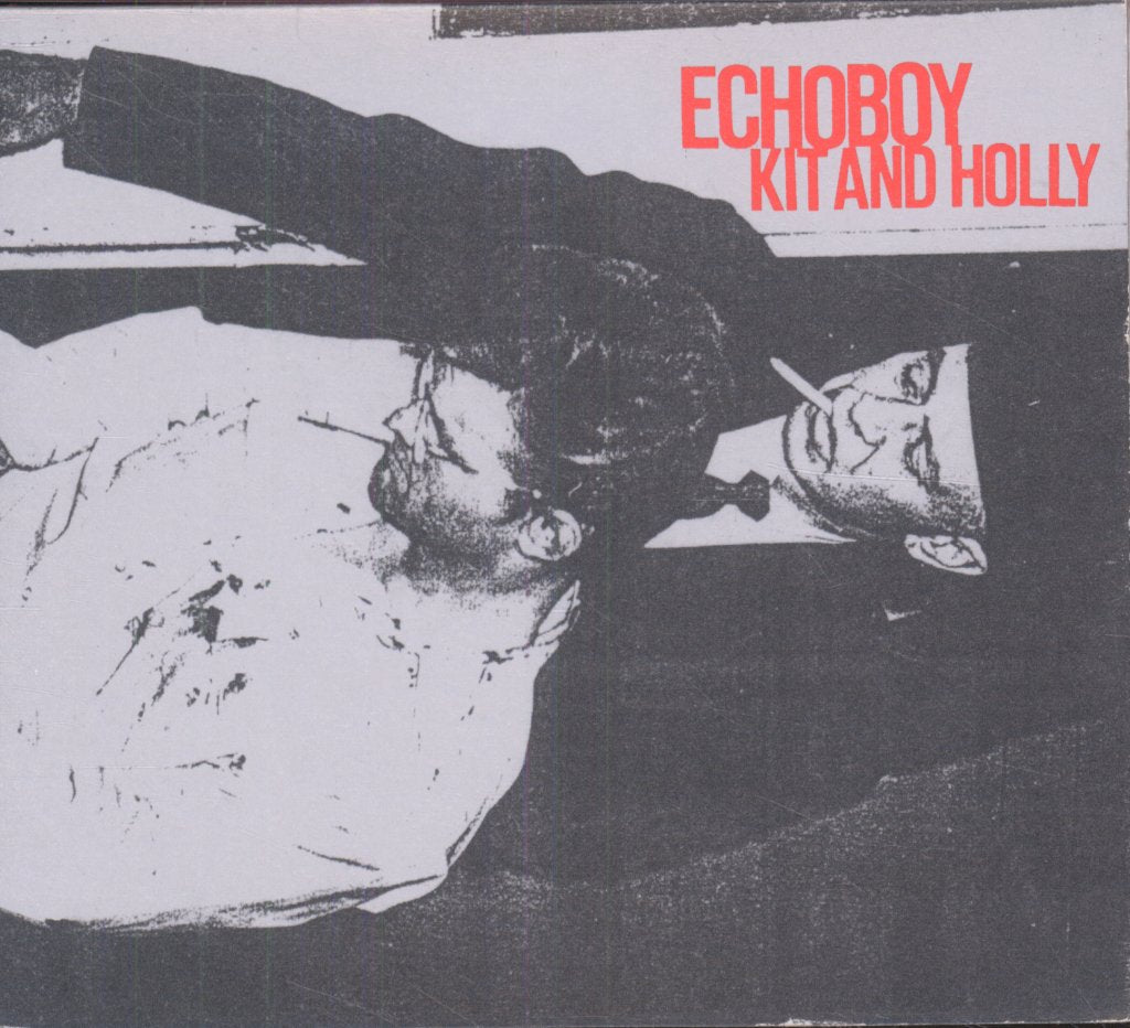 Echoboy - Kit And Holly - Cd