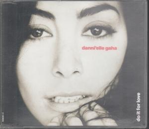 Danni'elle Gaha - Do It For Love - Cd