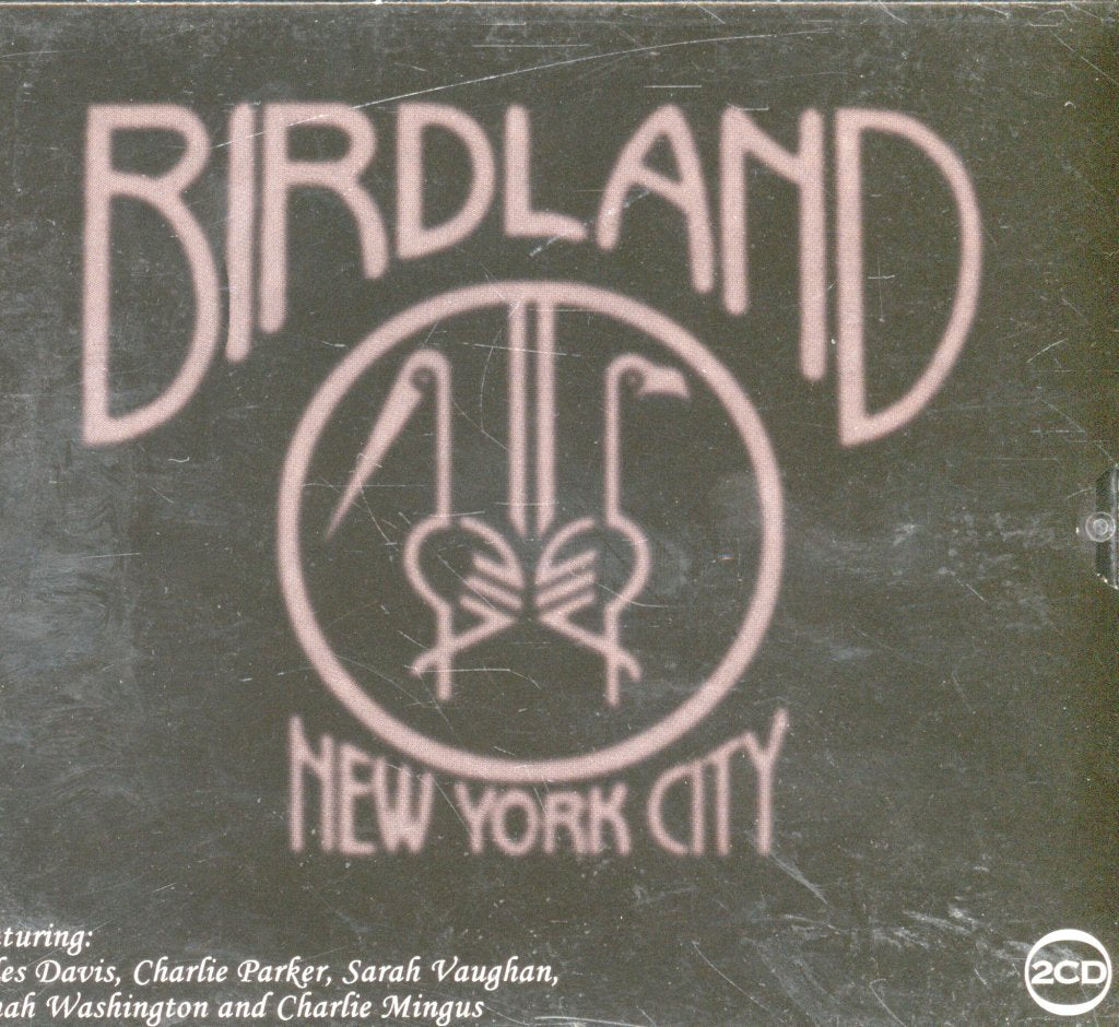 Various Artists - Birdland New York City - Double Cd