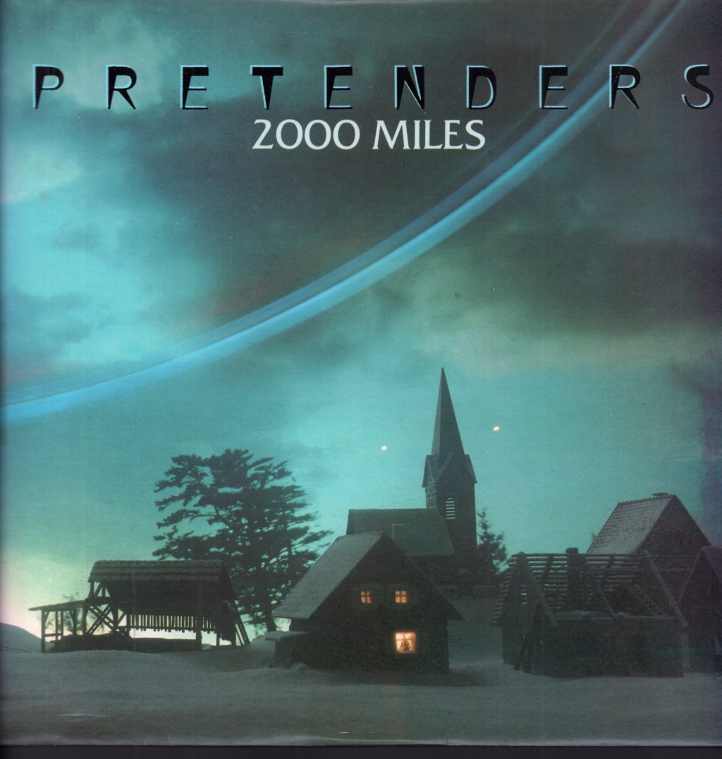 Pretenders - 2000 Miles - 12 Inch