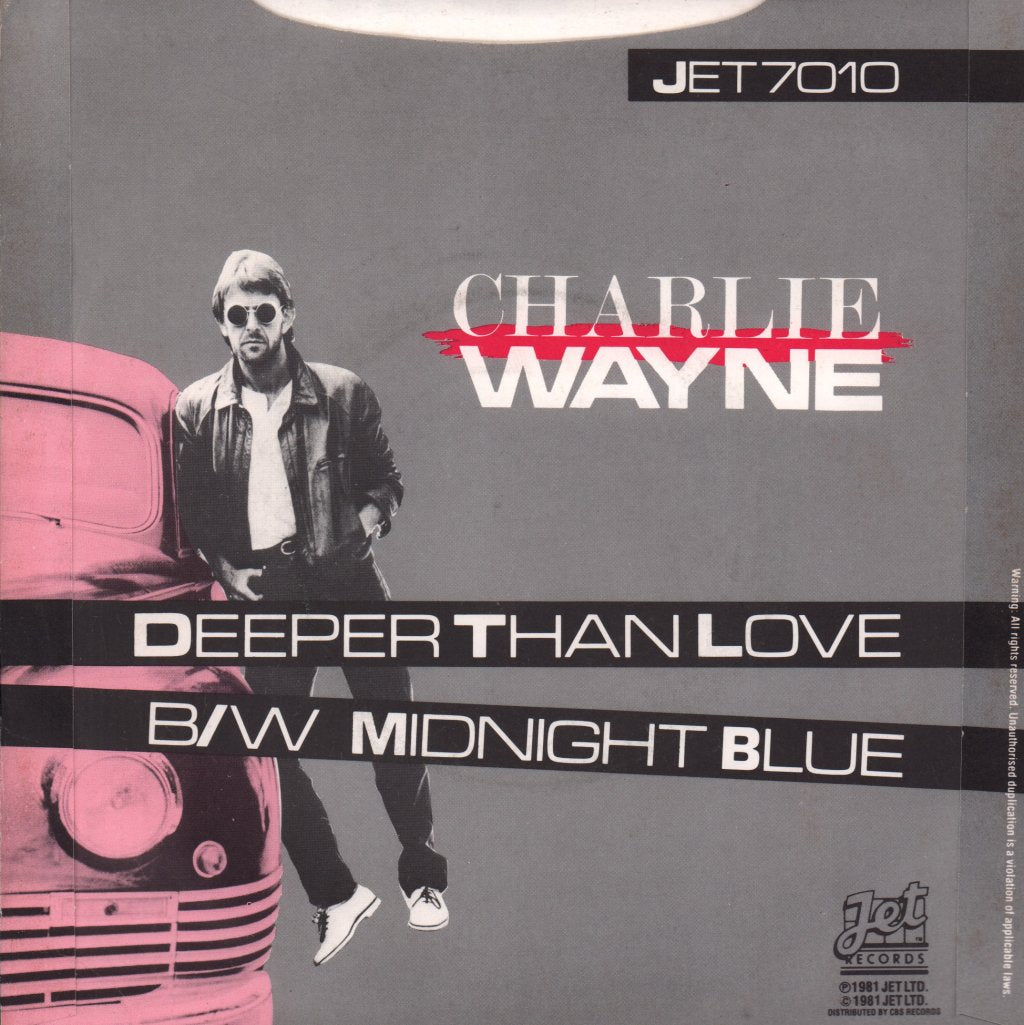 Charlie Wayne - Deeper Than Love - 7 Inch