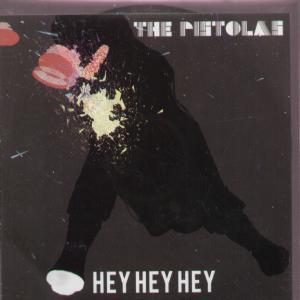 Pistolas - Hey Hey Hey - Cd
