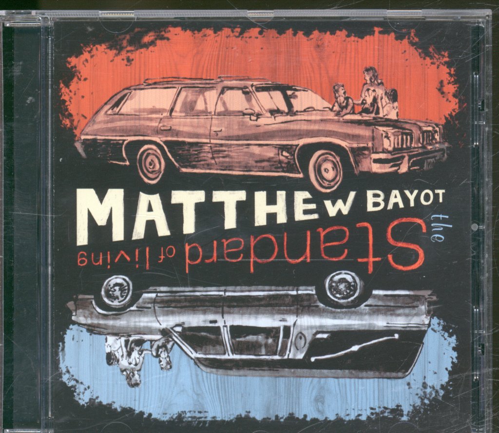 Matthew Bayot - Standard Of Living - Cd