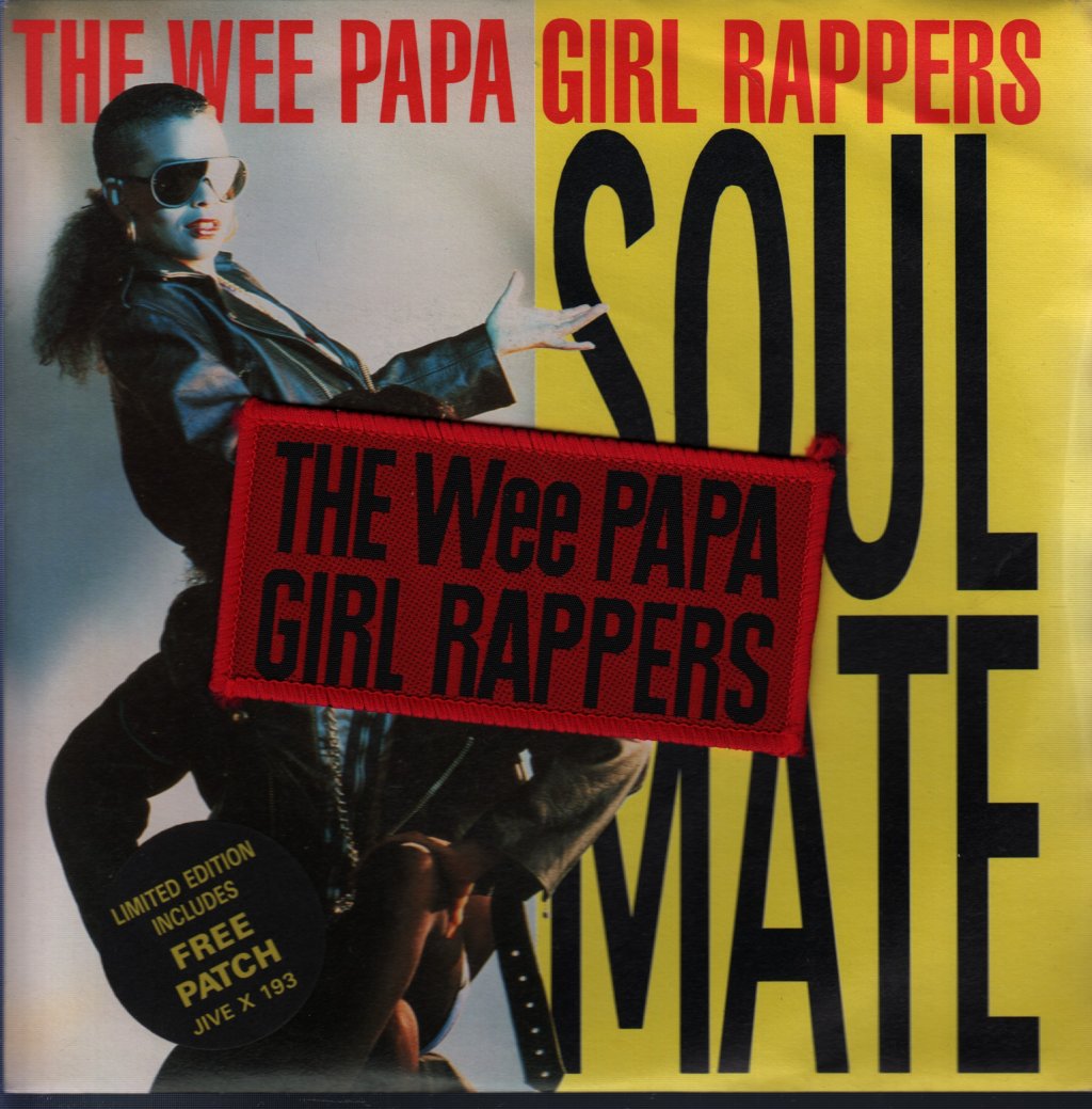 Wee Papa Girl Rappers - Soul Mate - 7 Inch