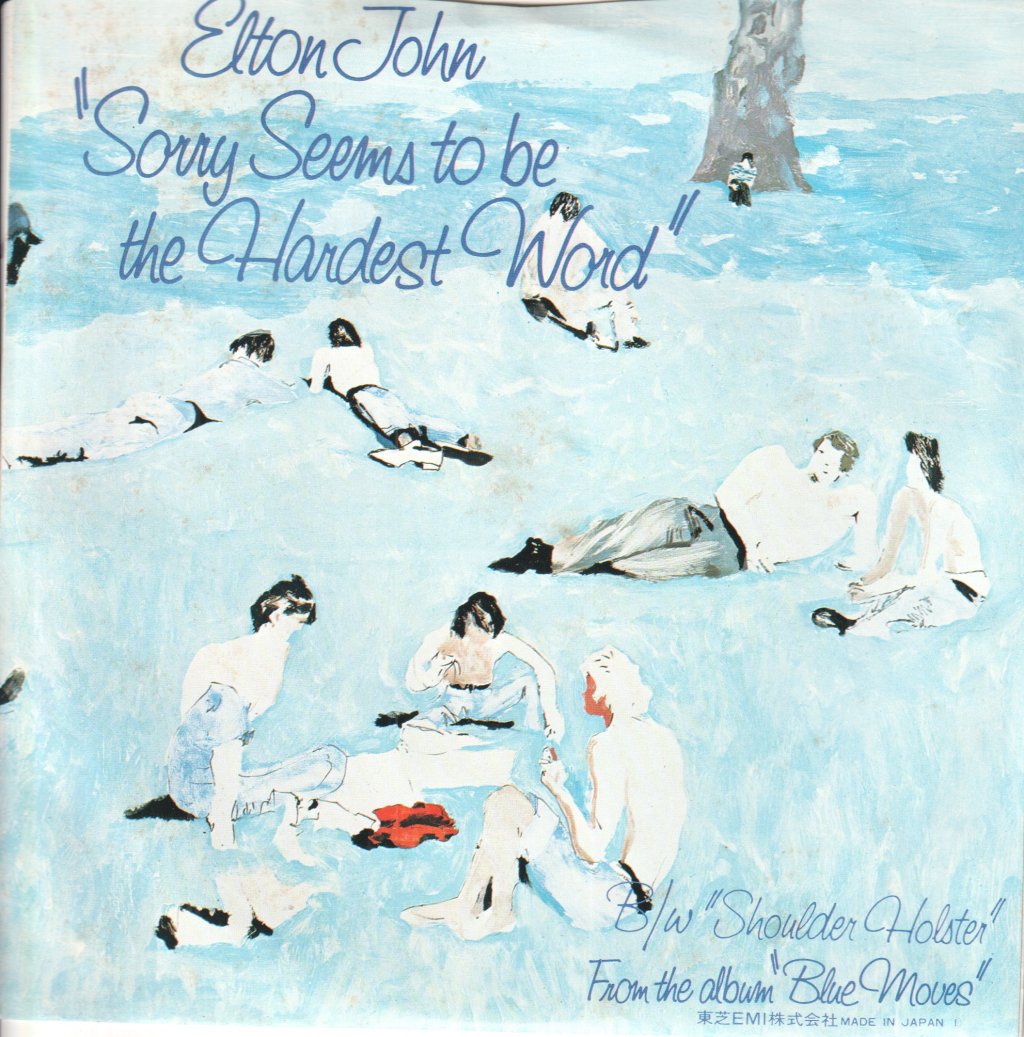Elton John - Sorry Seems To Be The Hardest Word - 7 Inch
