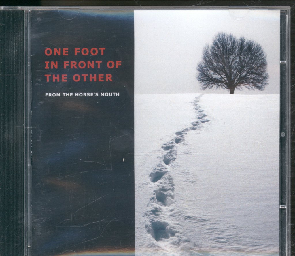 From The Horse's Mouth - One Foot In Front Of The Other - Cdr