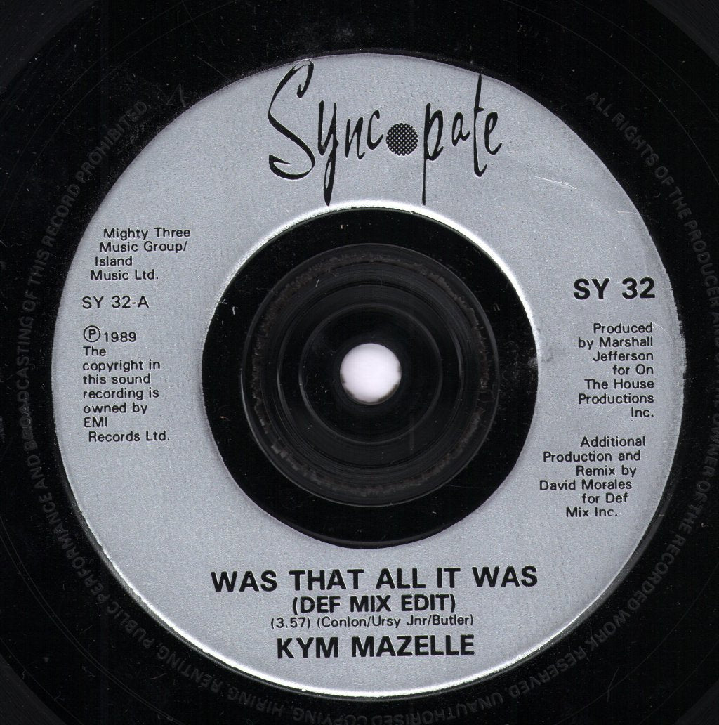 Kym Mazelle - Was That All It Was - 7 Inch