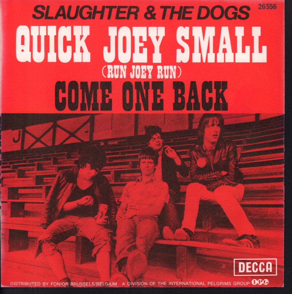 Slaughter And The Dogs - Quick Joey Small - 7 Inch