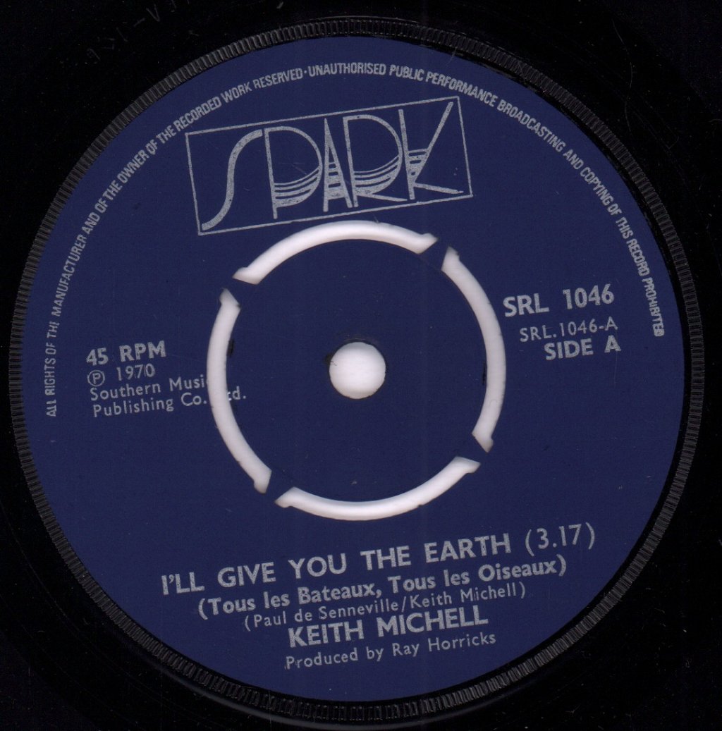 Keith Michell - I'll Give You The Earth - 7 Inch