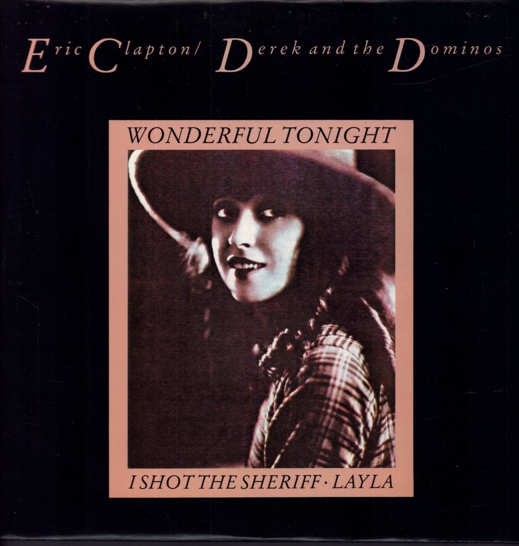 Eric Clapton/Derek And The Dominos - Wonderful Tonight - 12 Inch