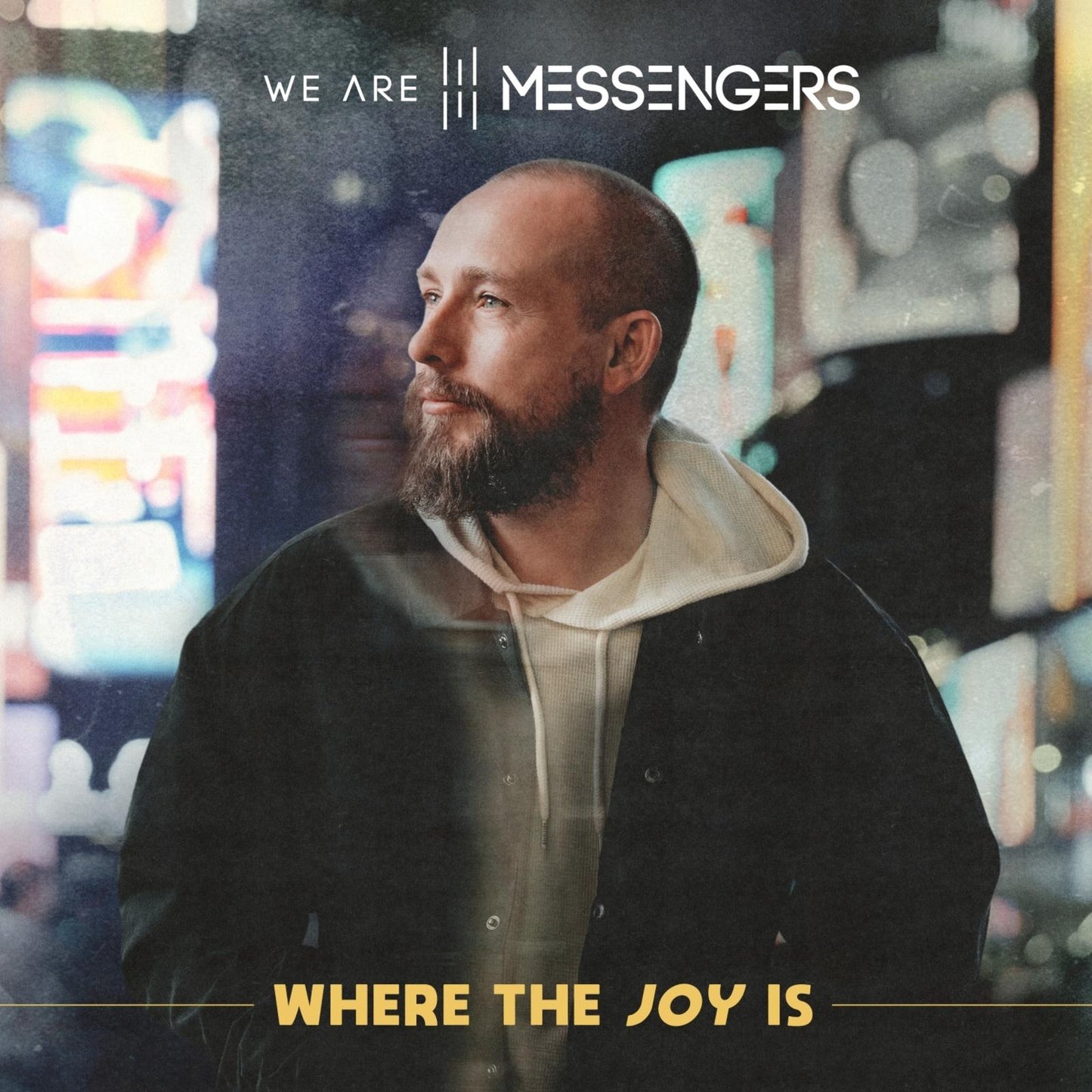 We Are Messengers - Where the Joy Is - Lp
