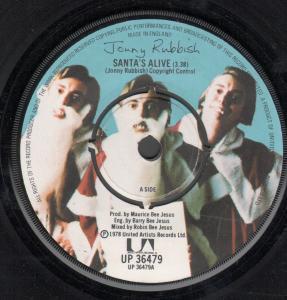 Jonny Rubbish - Santa's Alive - 7 Inch