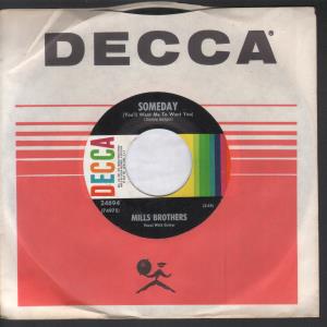 Mills Brothers - Someday - 7 Inch