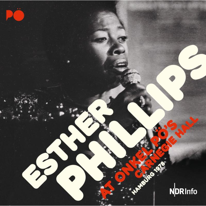 Esther Phillips - At Onkel Po's Carnegie Hall - Hamburg 1978 - Double Cd