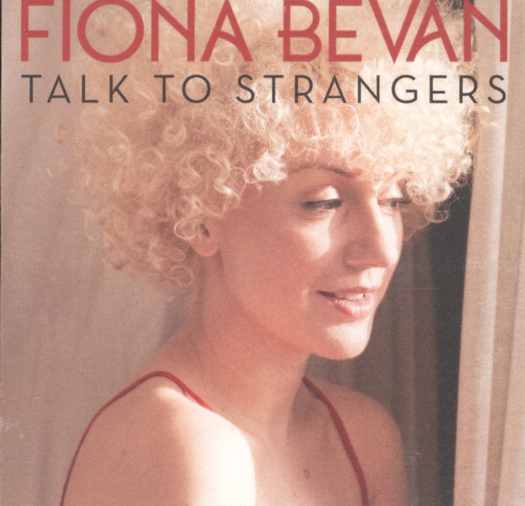 Fiona Bevan - Talk To Strangers - Cdr