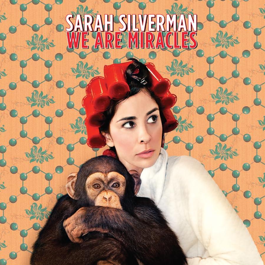 Sarah Silverman - We Are Miracles - Cd