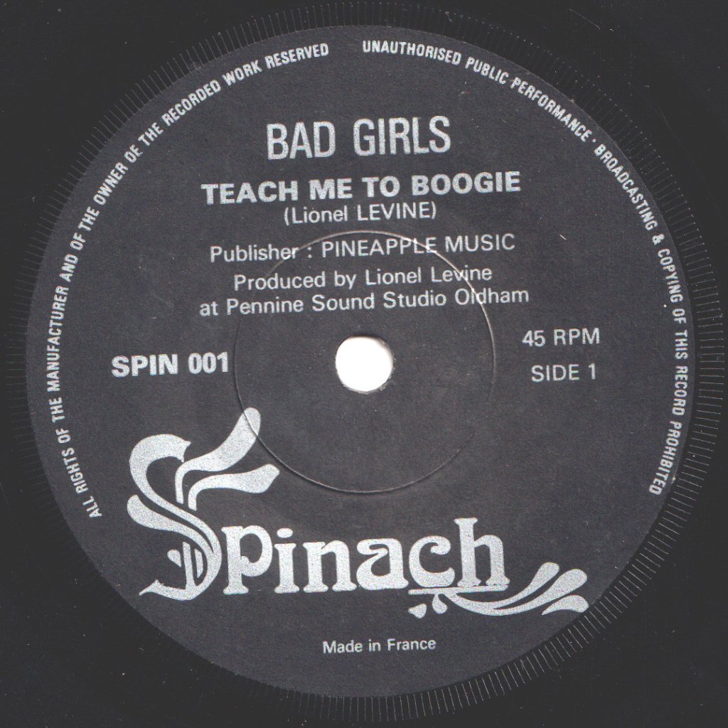 Bad Girls - Teach Me To Boogie - 7 Inch