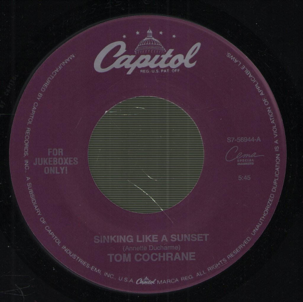 Tom Cochrane - Sinking Like A Sunset - 7 Inch