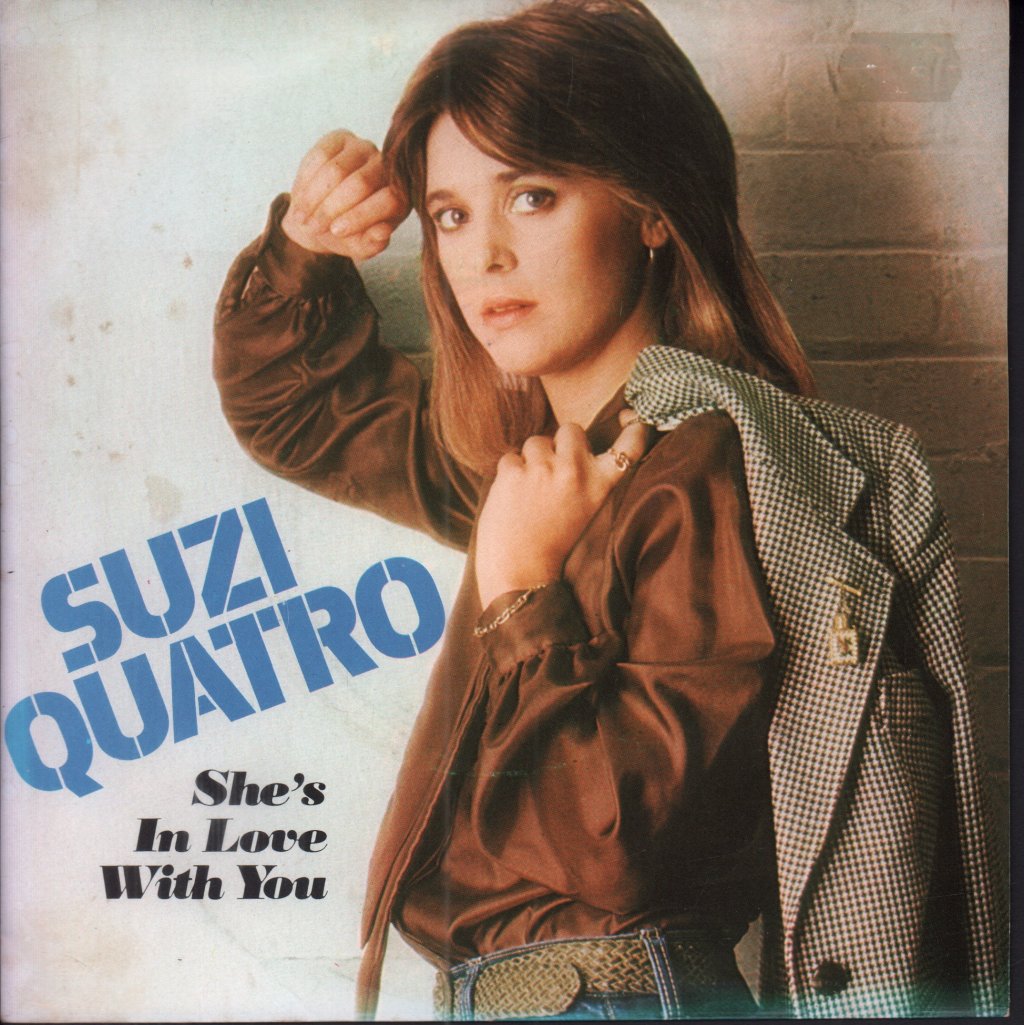 Suzi Quatro - She's In Love With You - 7 Inch