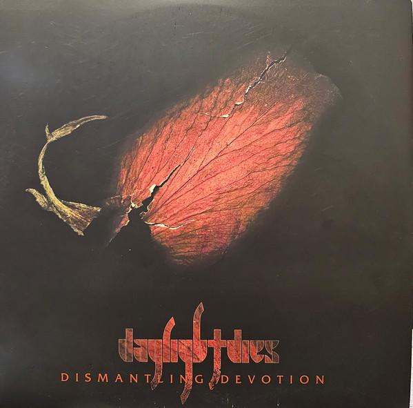 Daylight Dies - Dismantling Devotion - Double Lp
