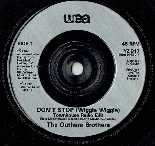 Outhere Brothers - Don't Stop (Wiggle Wiggle) - 7 Inch