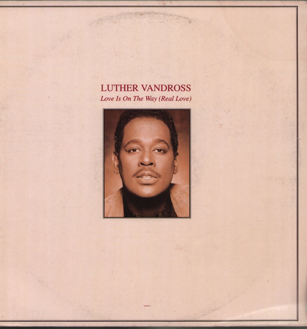 Luther Vandross - Love Is On The Way (Real Love) - 12 Inch
