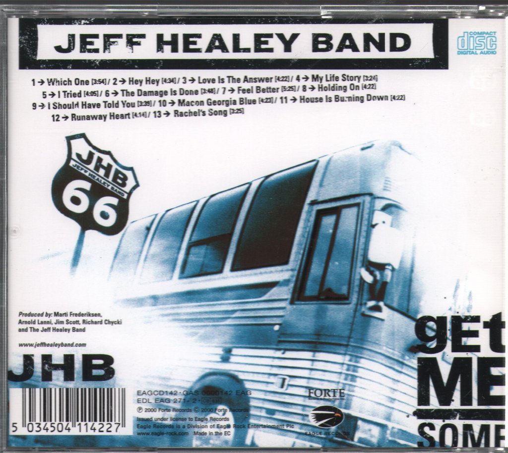 Jeff Healey Band - Get Me Some - Cd