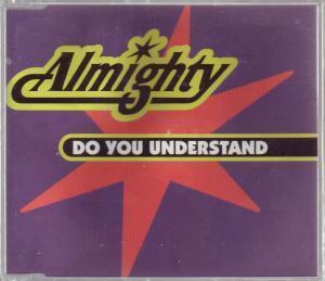 Almighty - Do You Understand - Cd