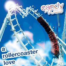 Candy Rose - A Rollercoaster Love - Cd