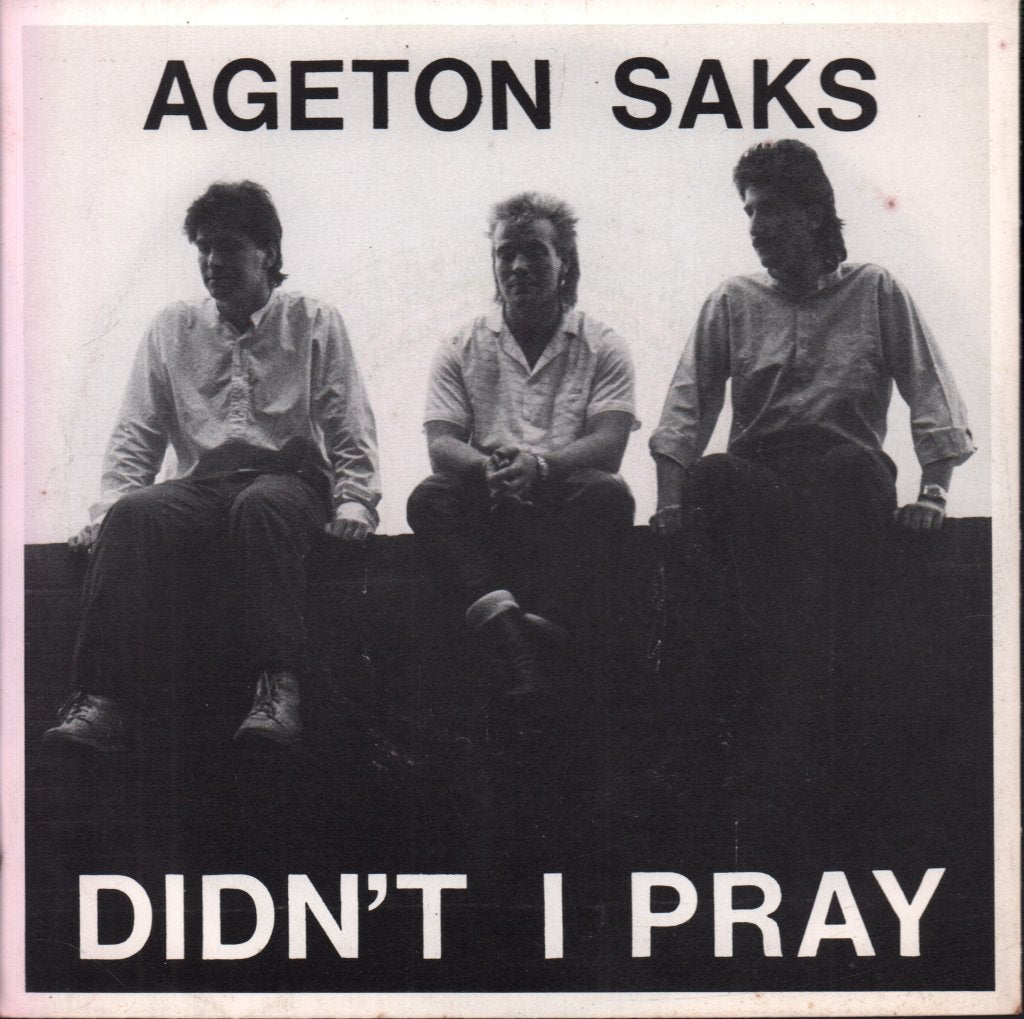 Ageton Saks - Didn't I Pray - 7 Inch