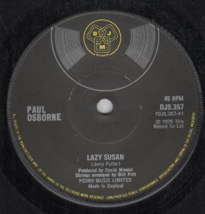 Paul Osborne - Lazy Susan - 7 Inch