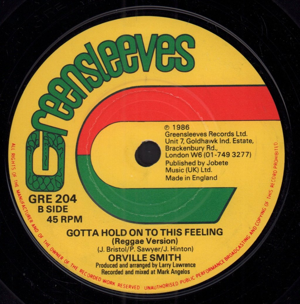 Orville Smith - Gotta Hold On To This Feeling - 7 Inch
