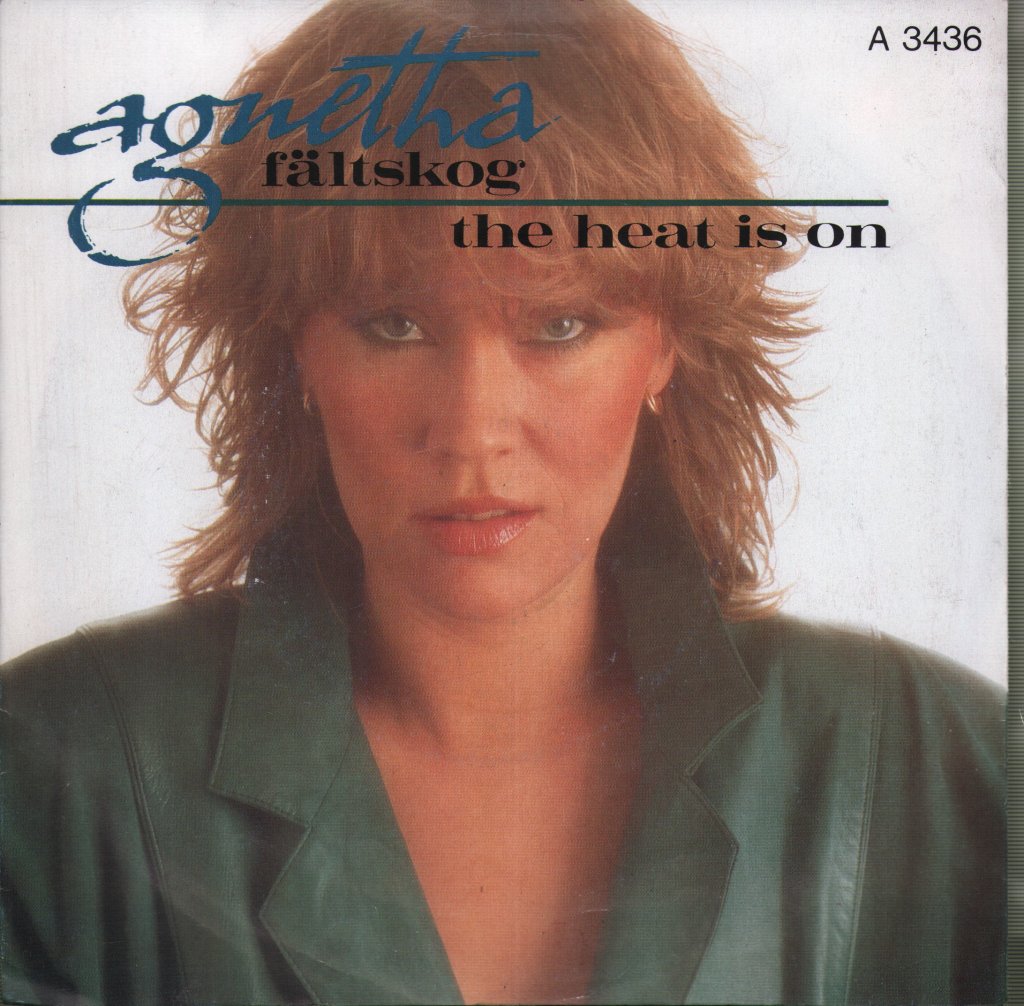 Agnetha Faltskog - Heat Is On - 7 Inch