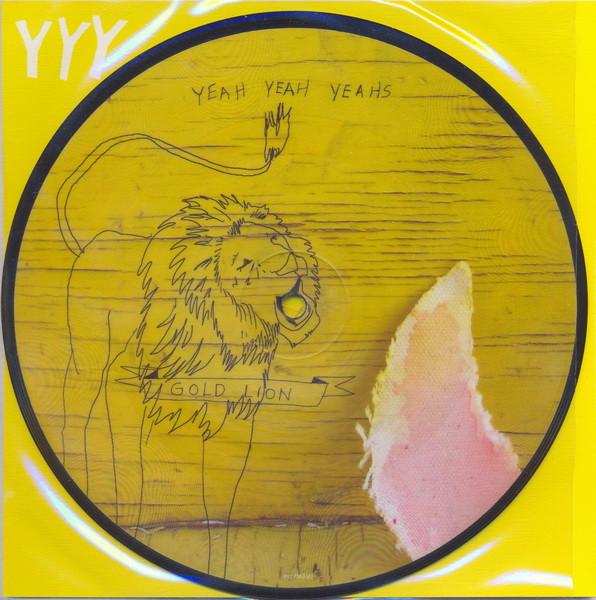 Yeah Yeah Yeahs - Gold Lion - 7 Inch
