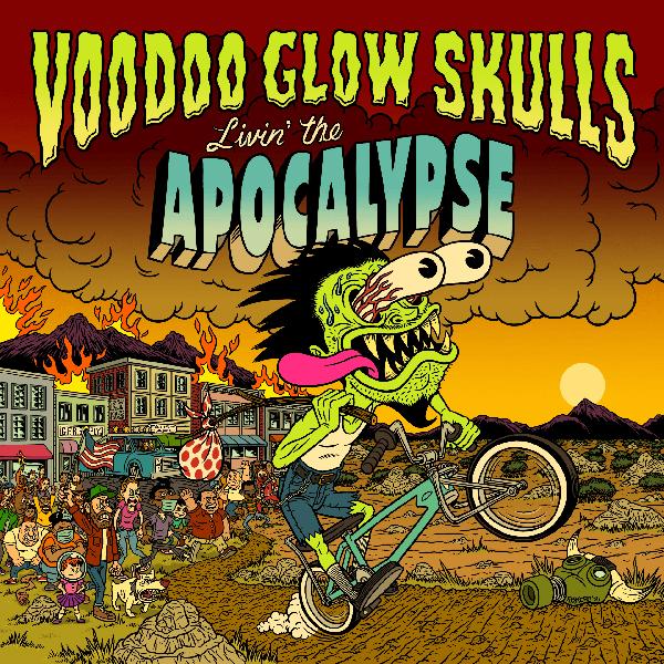 Voodoo Glow Skulls - Livin' the Apocalypse - Lp