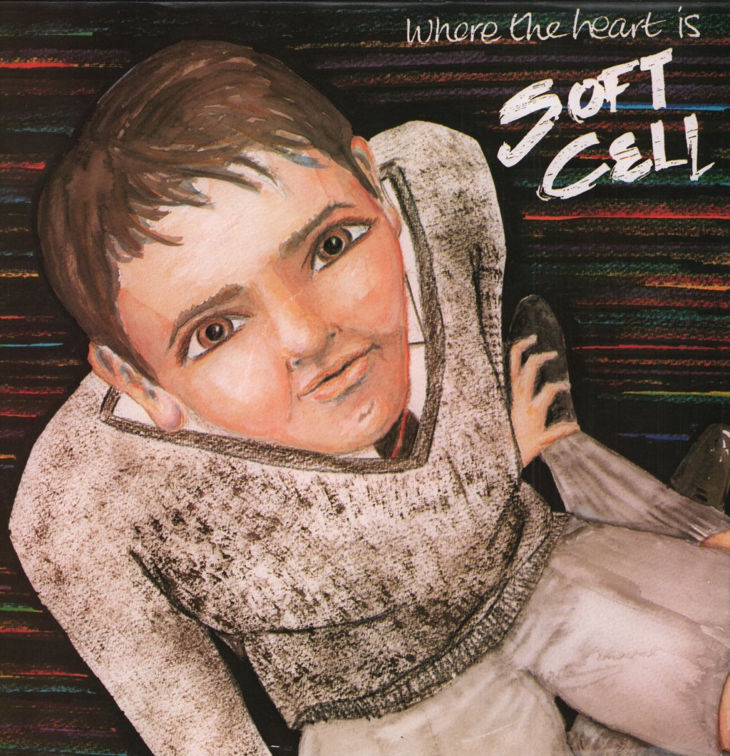 Soft Cell - Where The Heart Is - 12 Inch