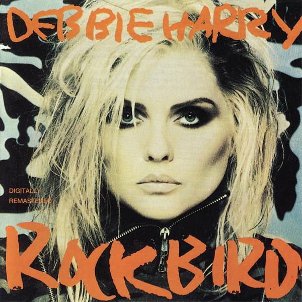 Deborah Harry - Rockbird - Cd