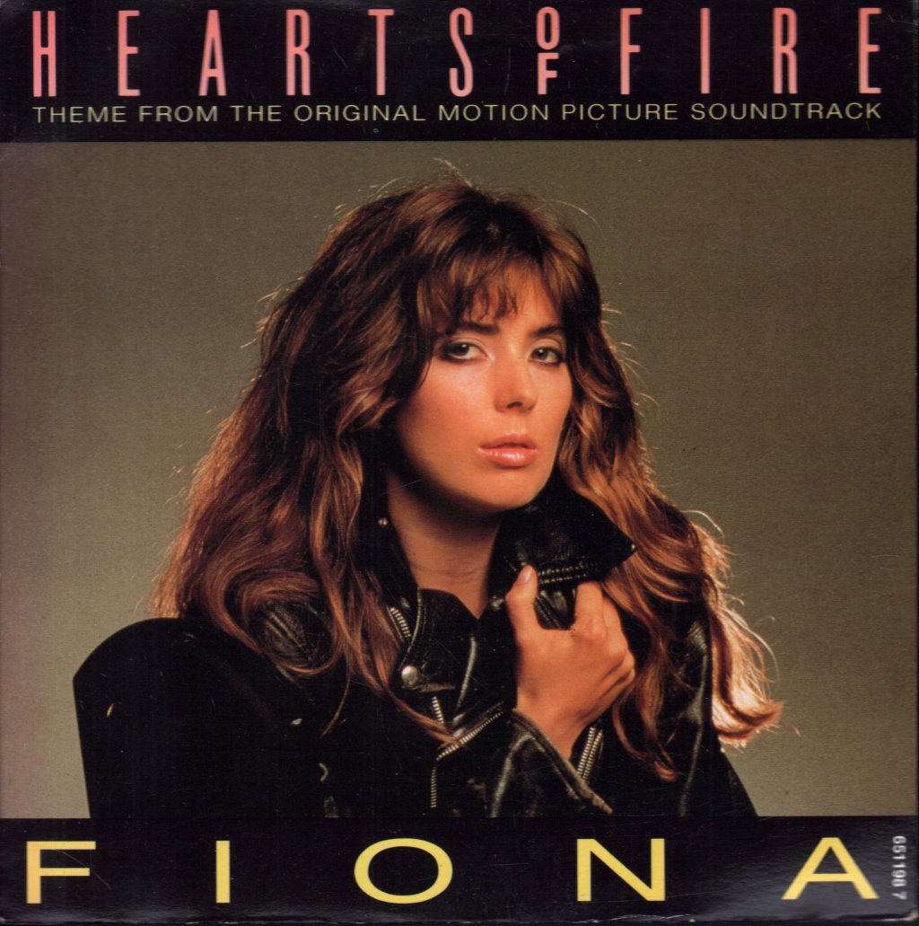 Fiona (Pop/Rock) - Hearts Of Fire - 7 Inch