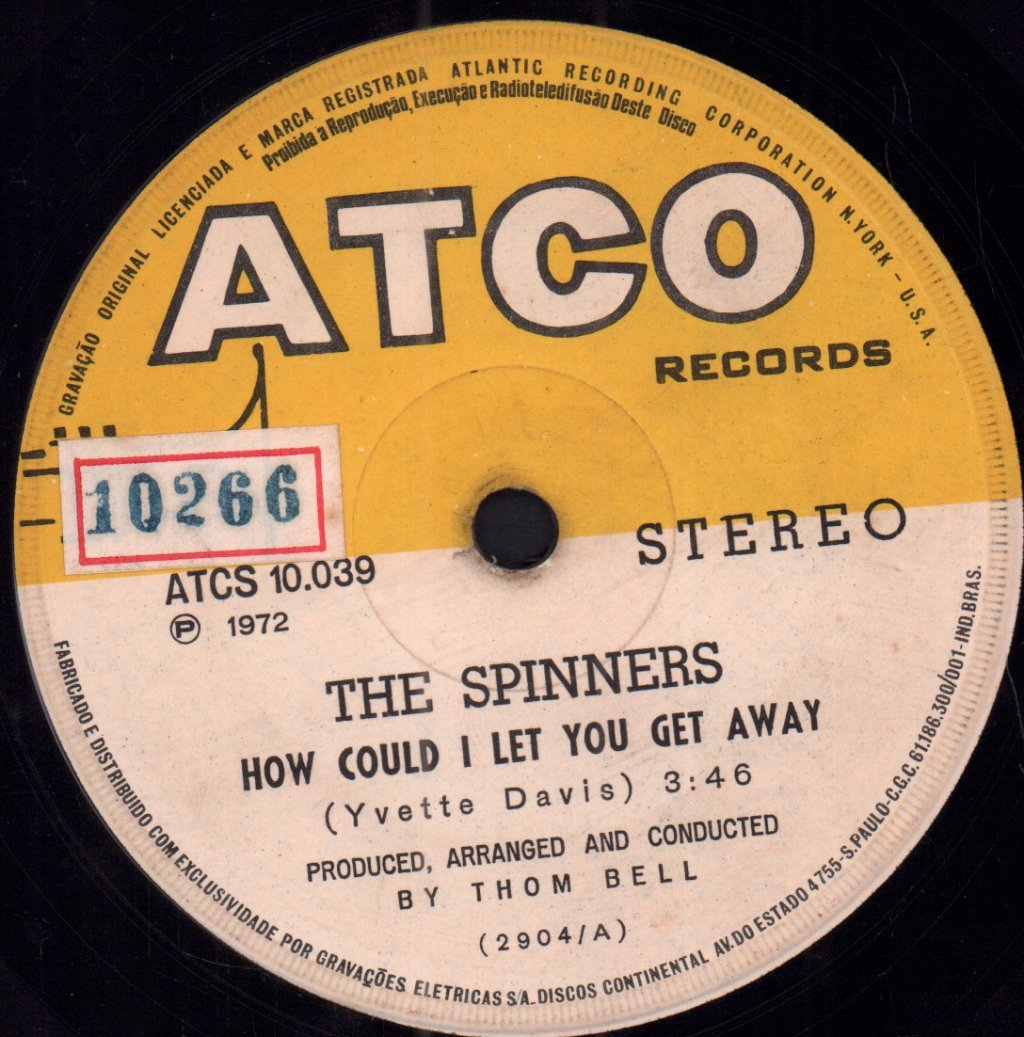 Spinners (Soul Group) - How Could I Let You Get Away - 7 Inch