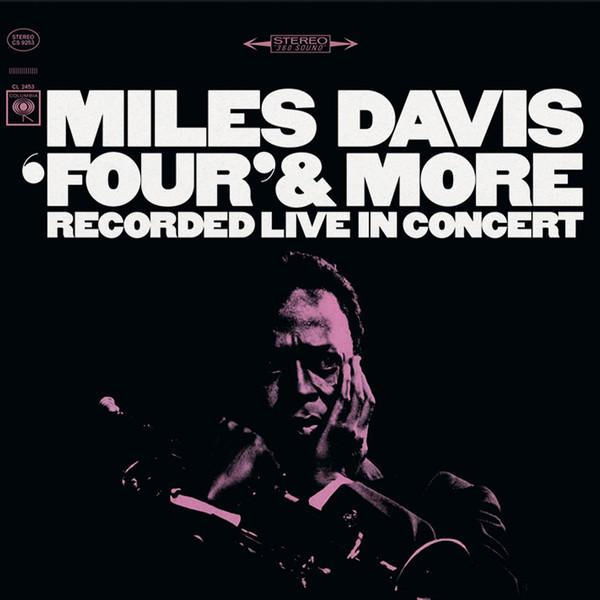 Miles Davis - Four' & More (Recorded Live In Concert) - Lp