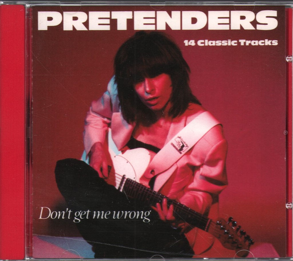 Pretenders - Don't Get Me Wrong (14 Classic Tracks) - Cd